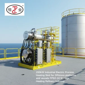 Hengye 250kW Explosion-proof Electric Circulation Heater Skid System for Offshore FPSO Oil Storage Heating Glycol Regeneration